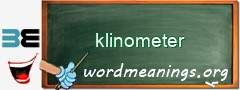 WordMeaning blackboard for klinometer